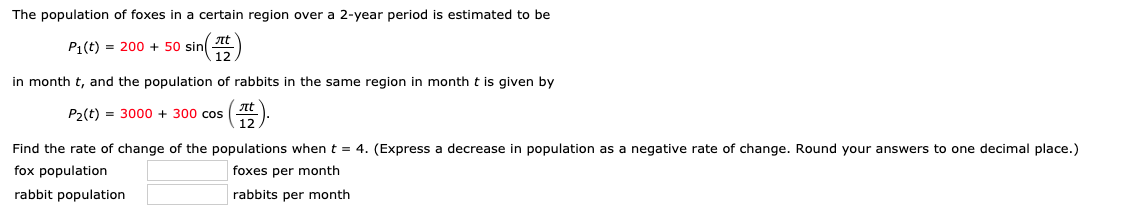 Solved The population of foxes in a certain region over a | Chegg.com