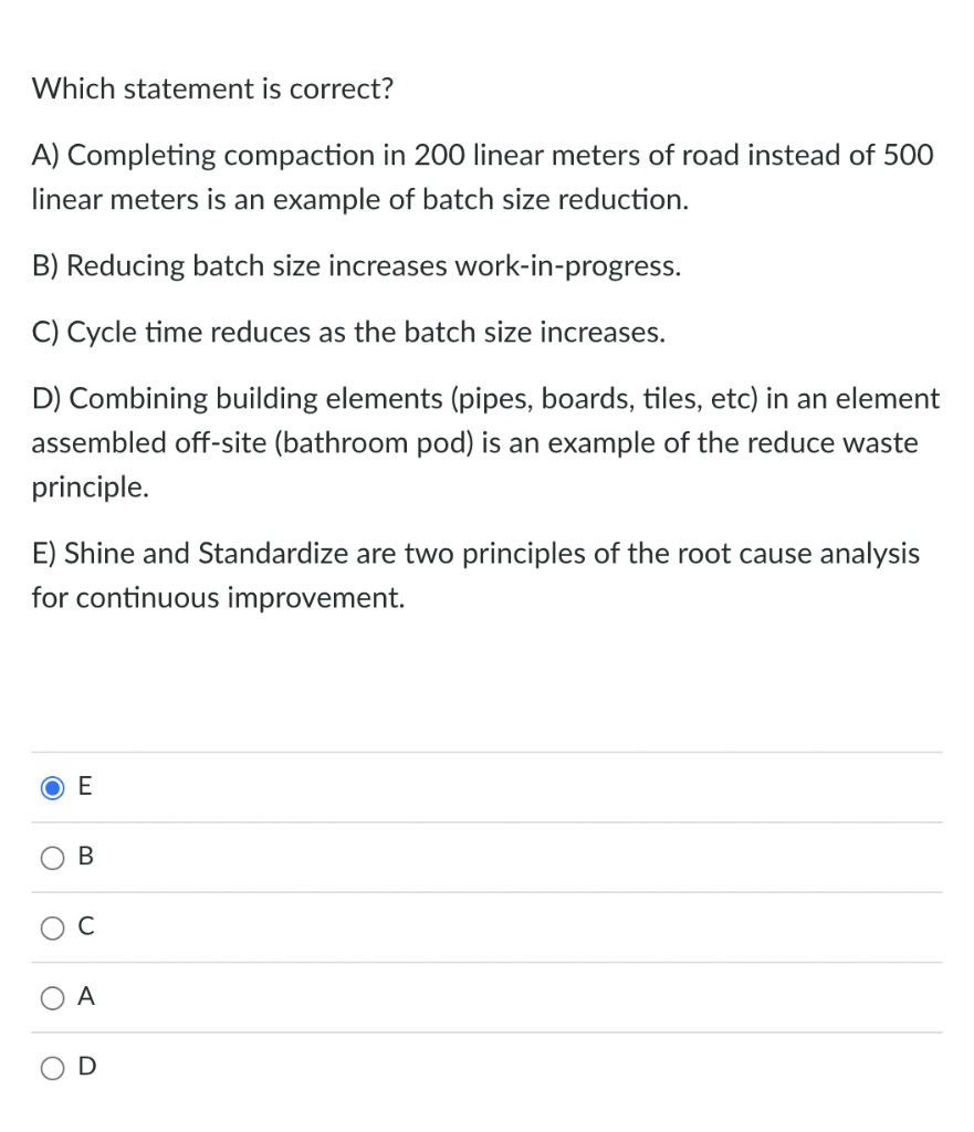 Which statement is correct? A) Completing compaction
