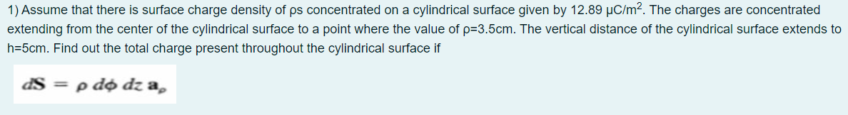 Solved 1) Assume that there is surface charge density of ps | Chegg.com