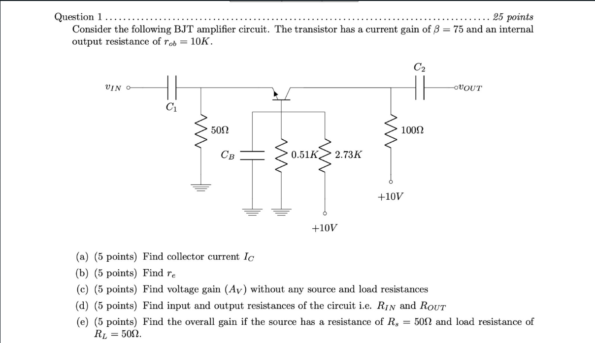 Solved Consider The Following BJT Amplifier Circuit. The | Chegg.com