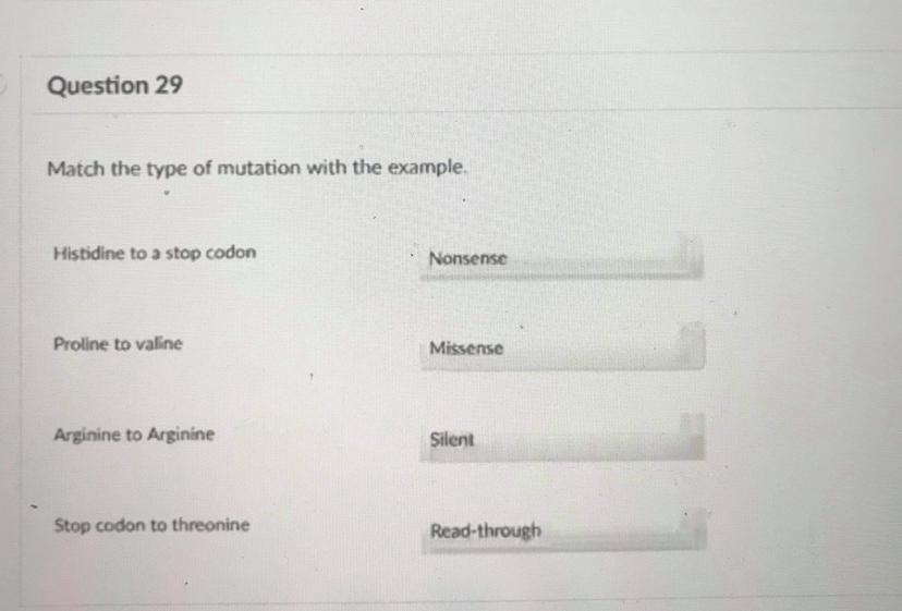 Solved Question 29 Match the type of mutation with the | Chegg.com