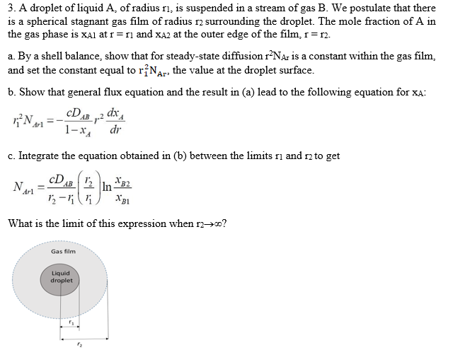 Solved 3. A droplet of liquid A, of radius r1, is suspended | Chegg.com