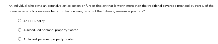 Solved 3. The form and format of the homeowner's insurance | Chegg.com