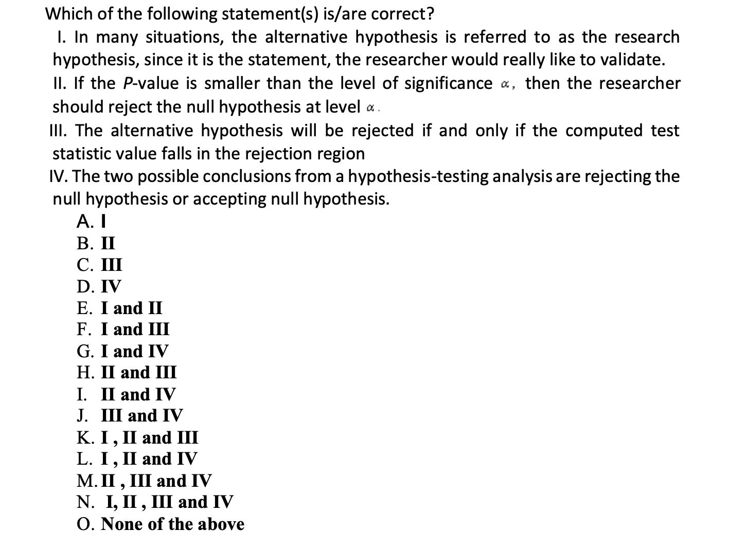 which statement about a hypothesis is not correct