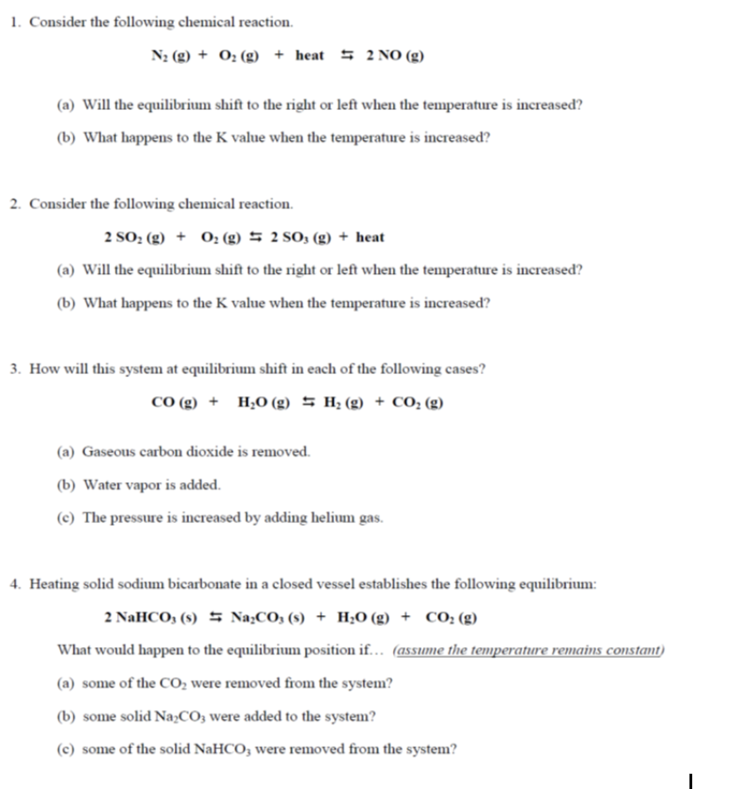 Solved 1. Consider the following chemical reaction. N2 (g) + | Chegg.com