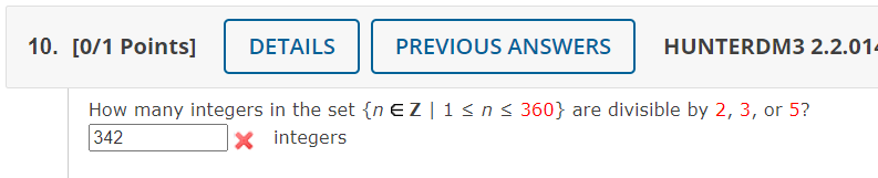 Solved How many integers in the set {n∈Z∣1≤n≤360} are | Chegg.com