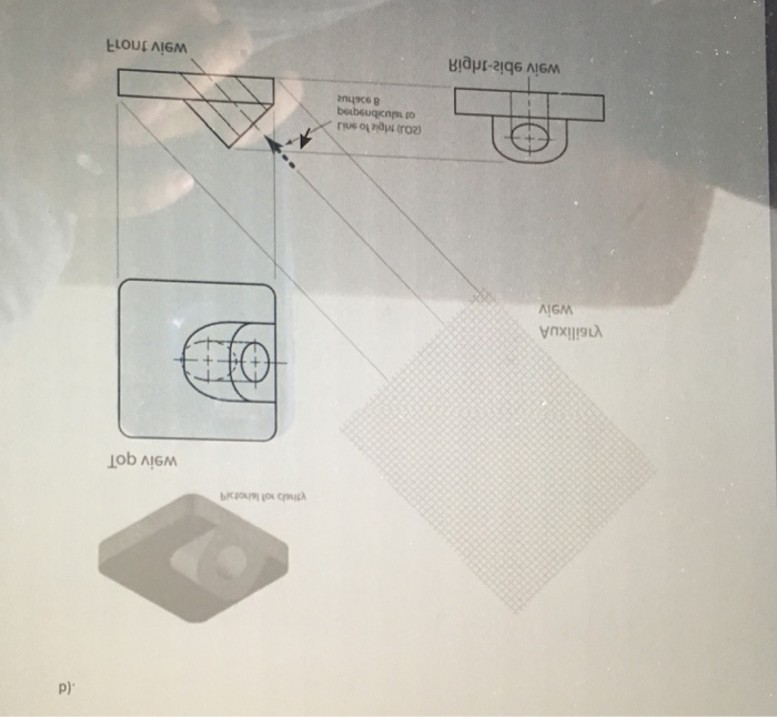 Solved neatly sketch the full auxiliary view that shows the | Chegg.com