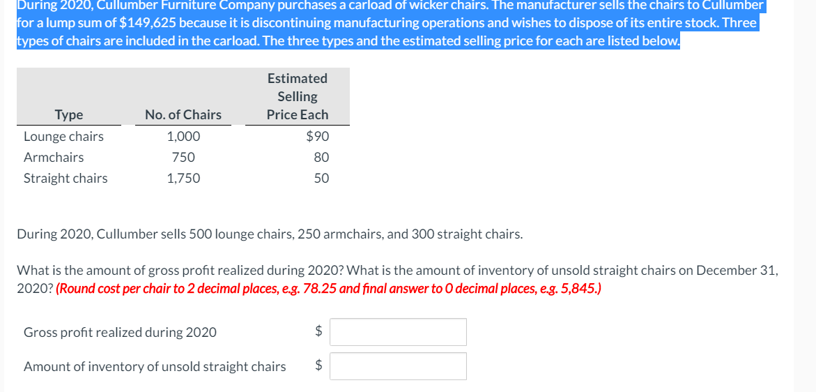Solved During 2020, Cullumber Furniture Company purchases a