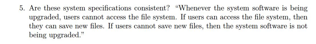 Solved 5. Are these system specifications consistent? | Chegg.com