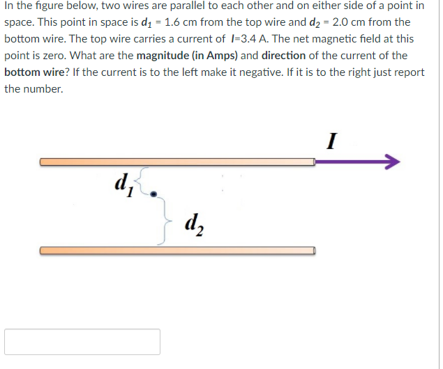 Solved In the figure below, two wires are parallel to each | Chegg.com