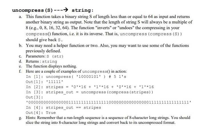 uncompress (S)---> string: a. This function takes a | Chegg.com