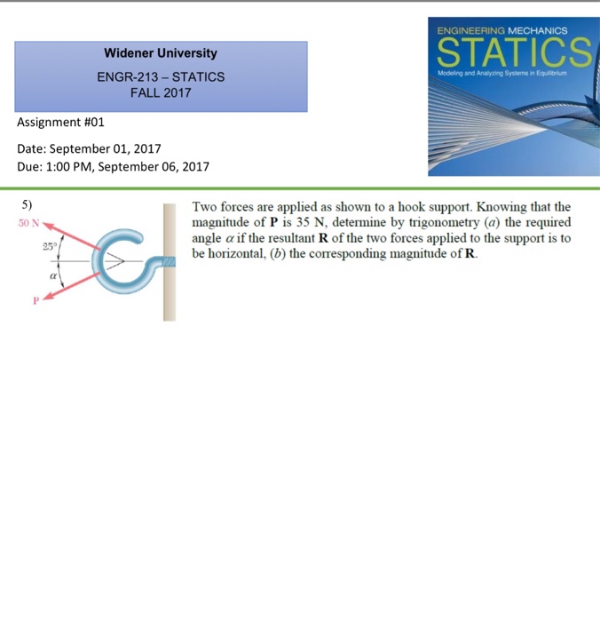 Solved Two Forces Are Applied As Shown To A Hook Support. | Chegg.com