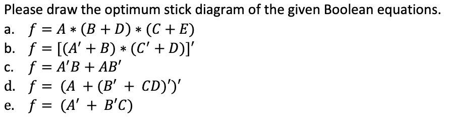Solved = roo oo Please draw the optimum stick diagram of the | Chegg.com