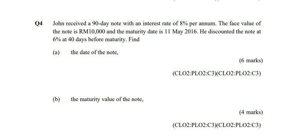 Solved 04 John received a 90-day note with an interest rate | Chegg.com