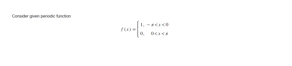 Solved Plot given periodic function AND Fourier series in | Chegg.com