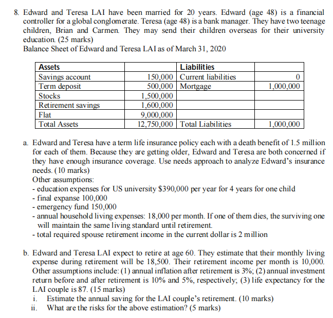 8. Edward and Teresa LAI have been married for 20 | Chegg.com