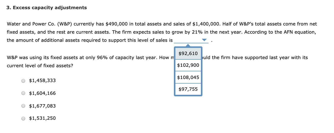 3 Excess Capacity Adjustments Water And Power Co Chegg Com