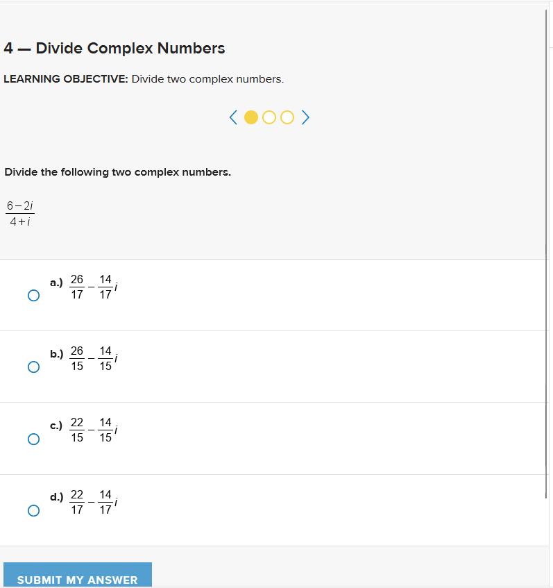 Solved 4 divide complex numbers learning objective divide chegg