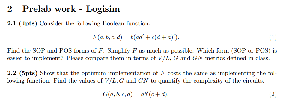 Solved 2 Prelab work - Logisim 2.1 (4pts) Consider the | Chegg.com