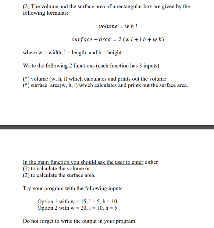 Solved (2) The volume and the surface area of a rectangular | Chegg.com