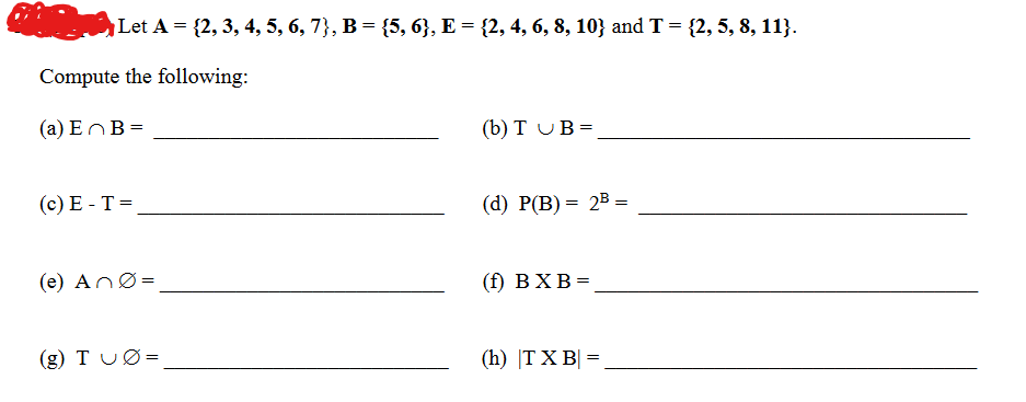 Solved Let A 2 3 4 5 6 7 B 5 6 E 2 4 Chegg Com