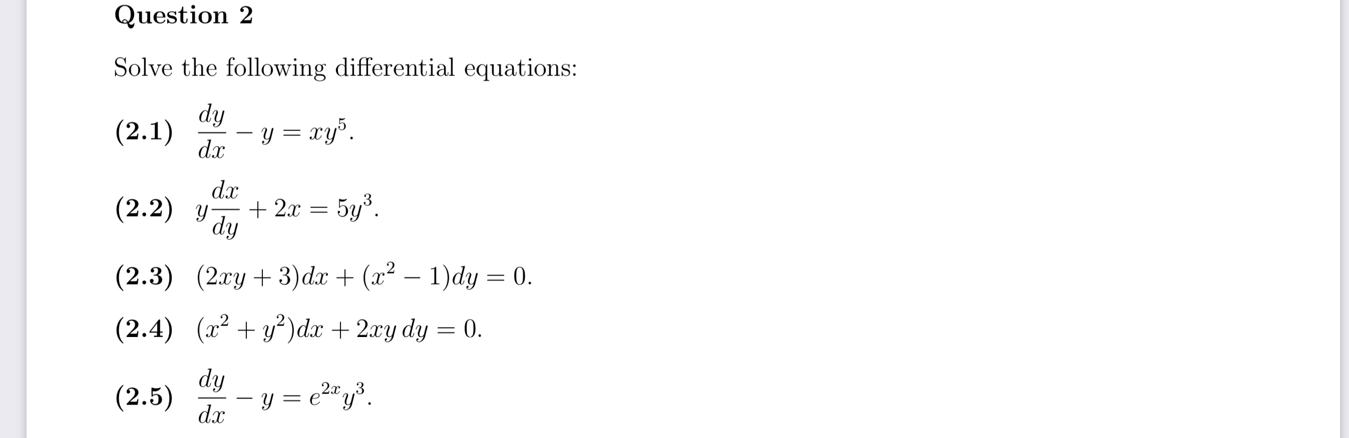 Solved Question 2 Solve The Following Differential Chegg Com