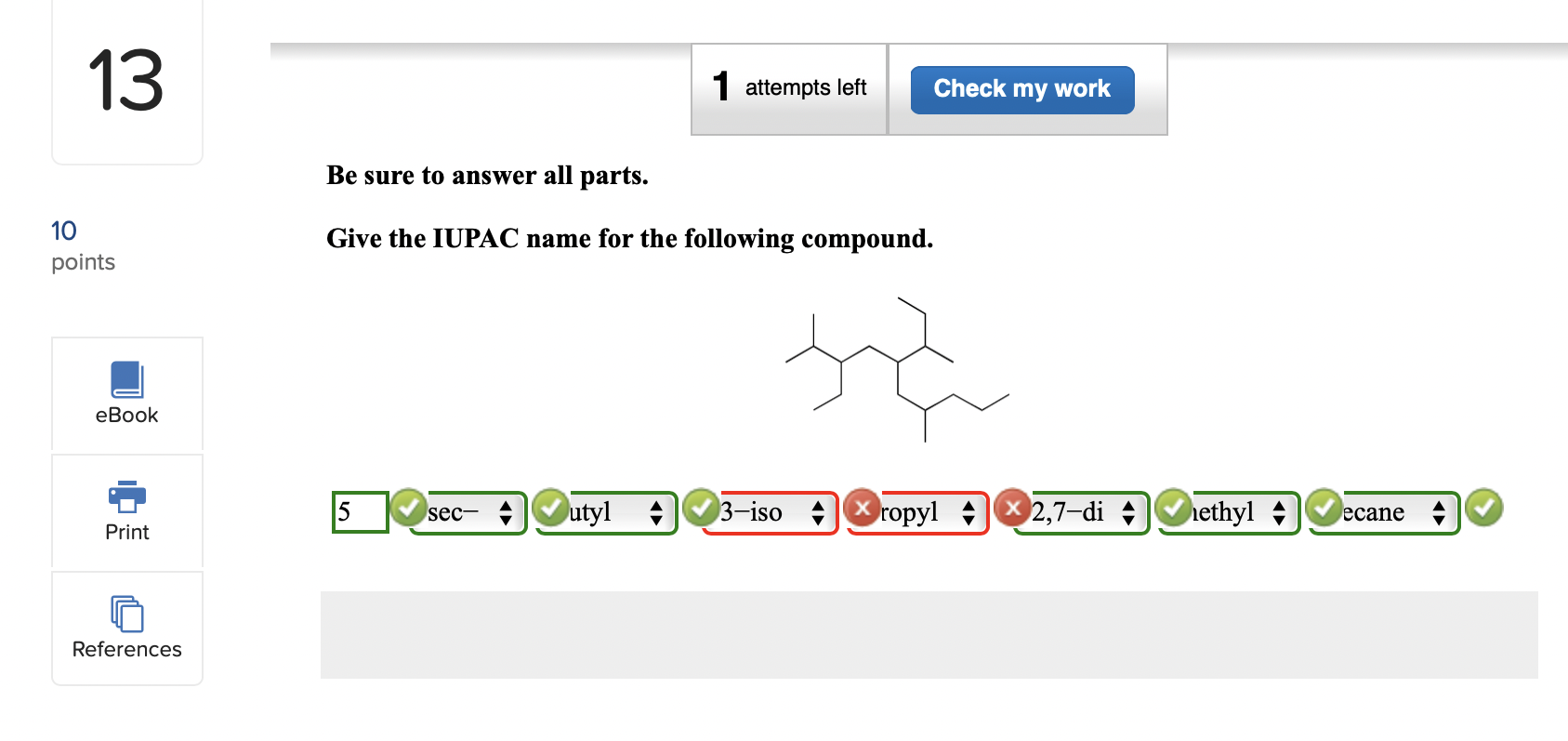 Solved Be sure to answer all parts. Give the IUPAC name for | Chegg.com