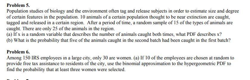 Solved Problem 5. Population studies of biology and the | Chegg.com