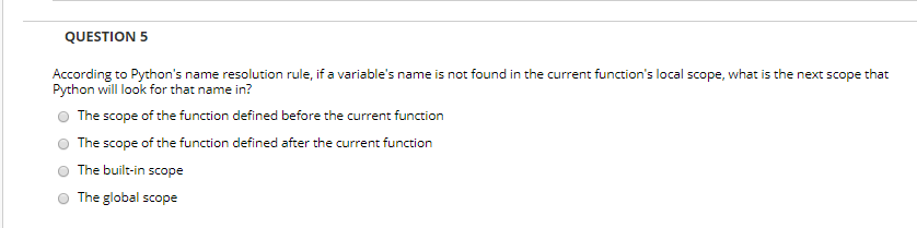 Name Resolution Variable Python Solved QUESTION 5 According to Python's name resolution | Chegg.com