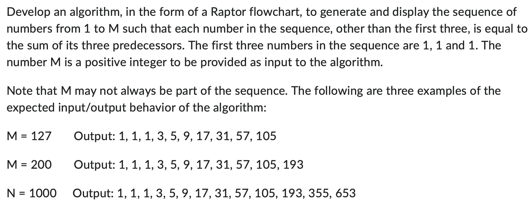 Solved Develop an algorithm, in the form of a Raptor | Chegg.com