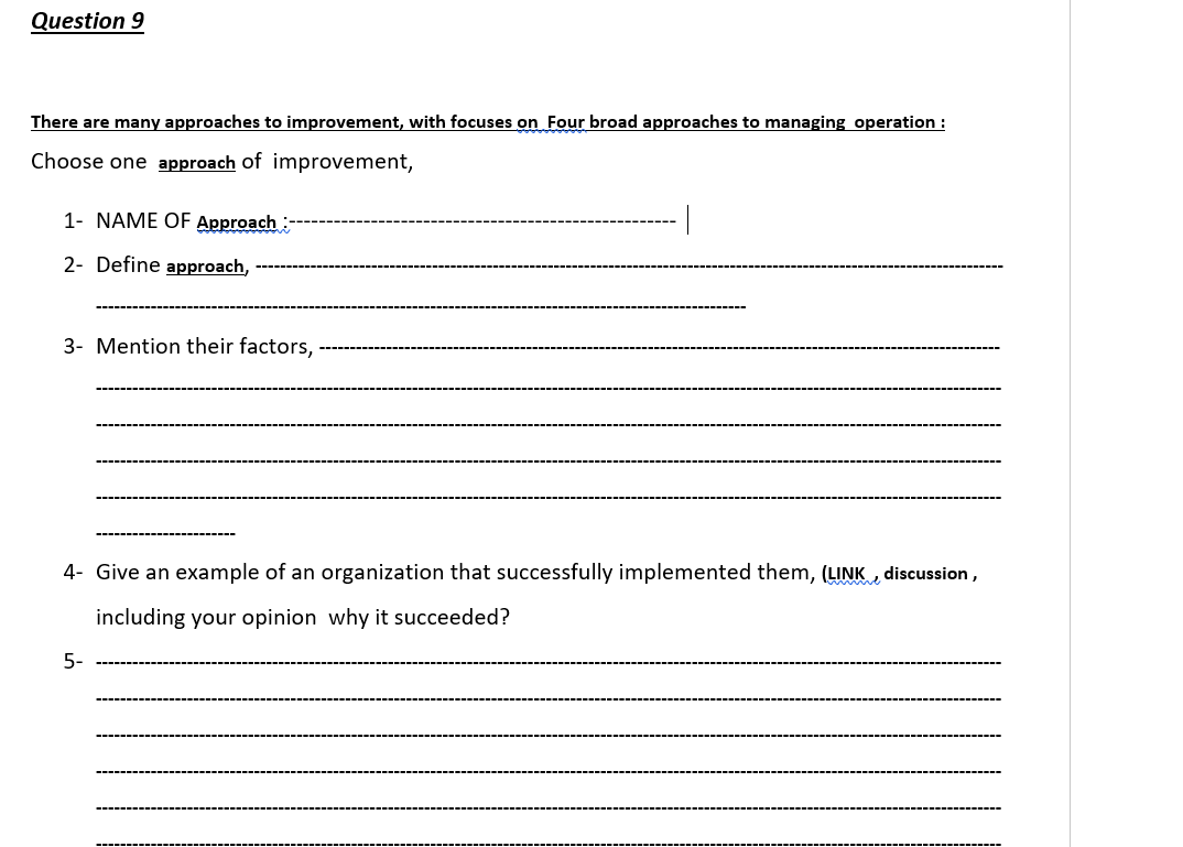 Solved There are many approaches to improvement, with | Chegg.com