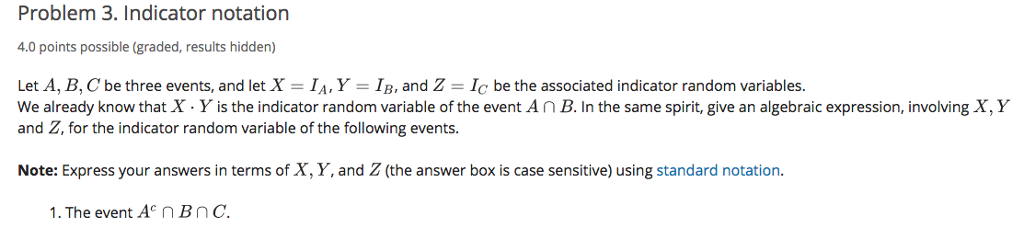 Solved Problem 3. Indicator notation 4.0 points possible | Chegg.com