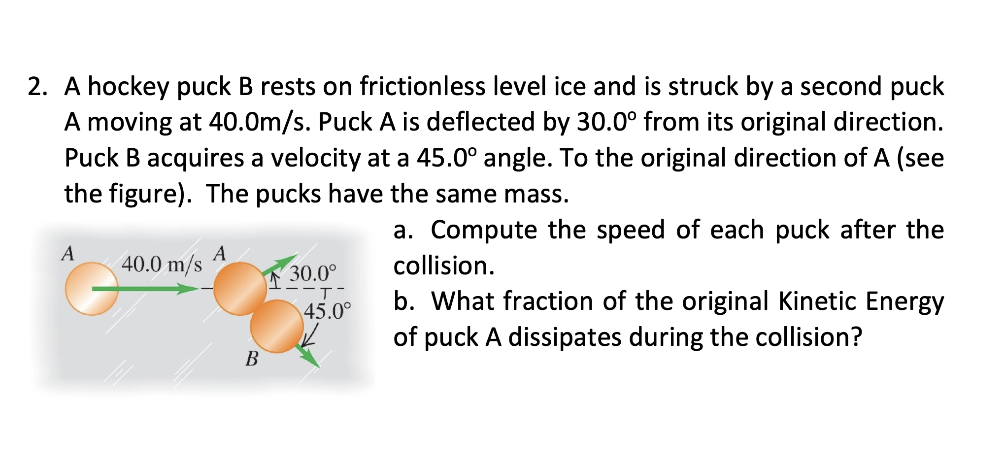 solved-2-a-hockey-puck-b-rests-on-frictionless-level-ice-chegg