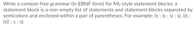 Solved Write a context-free grammar (in EBNF form) for | Chegg.com