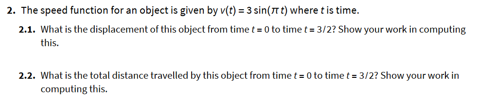 Solved 2. The speed function for an object is given by | Chegg.com