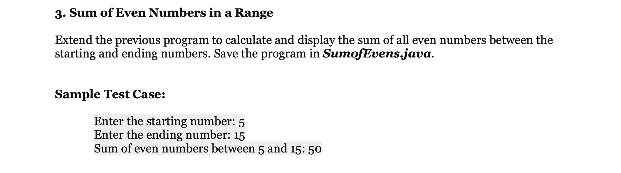 Solved 3. Sum of Even Numbers in a Range Extend the previous | Chegg.com