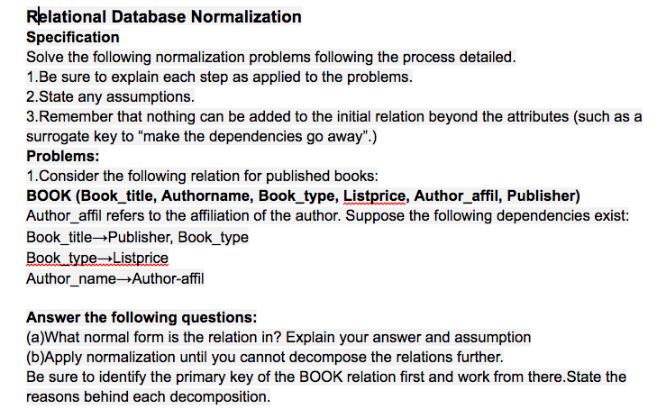 Solved Relational Database Normalization Specification Solve | Chegg.com