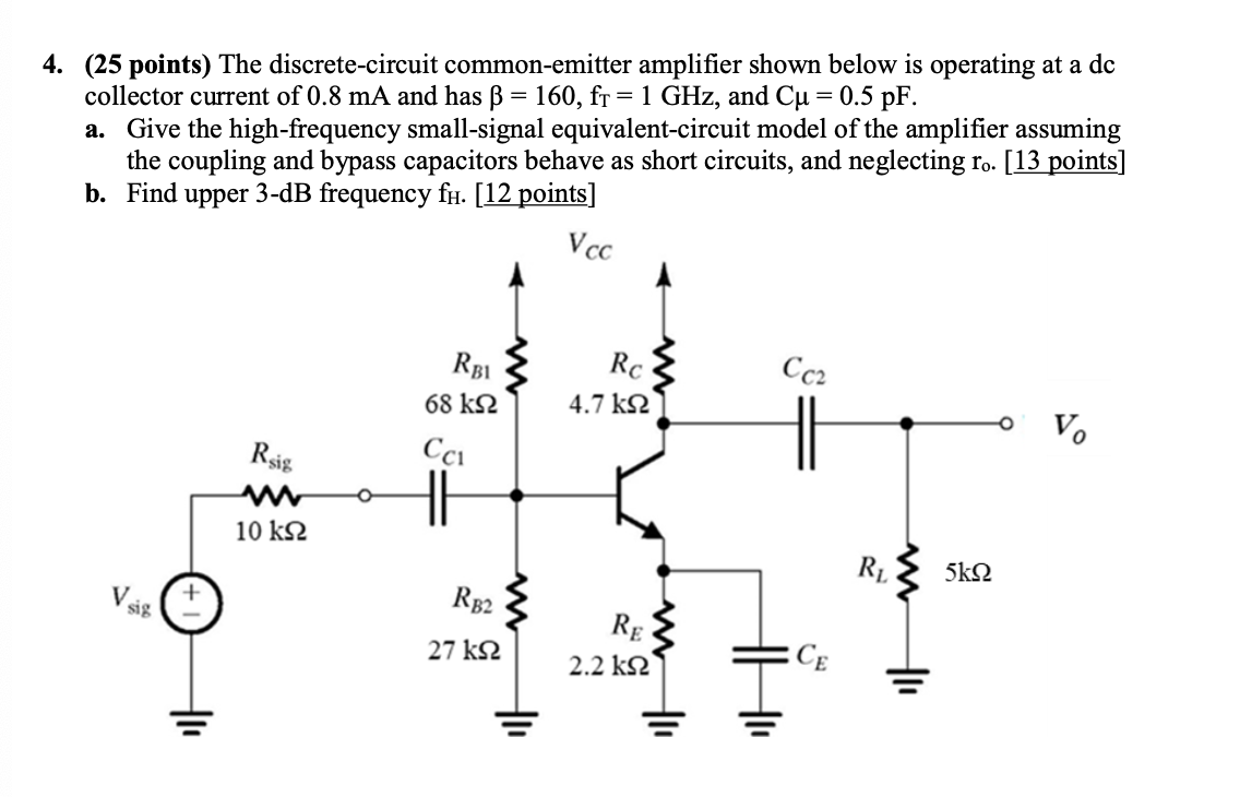 Solved 4 25 Points The Discrete Circuit Common Emitter