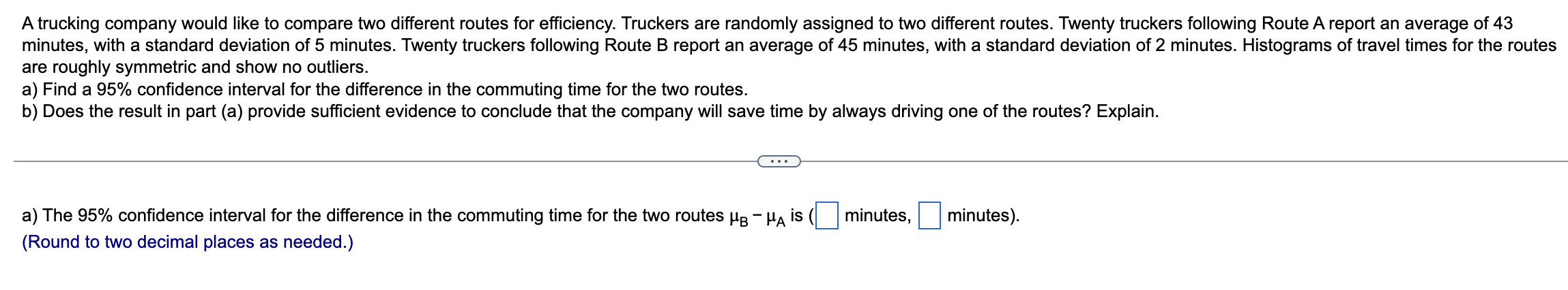 Solved A trucking company would like to compare two | Chegg.com