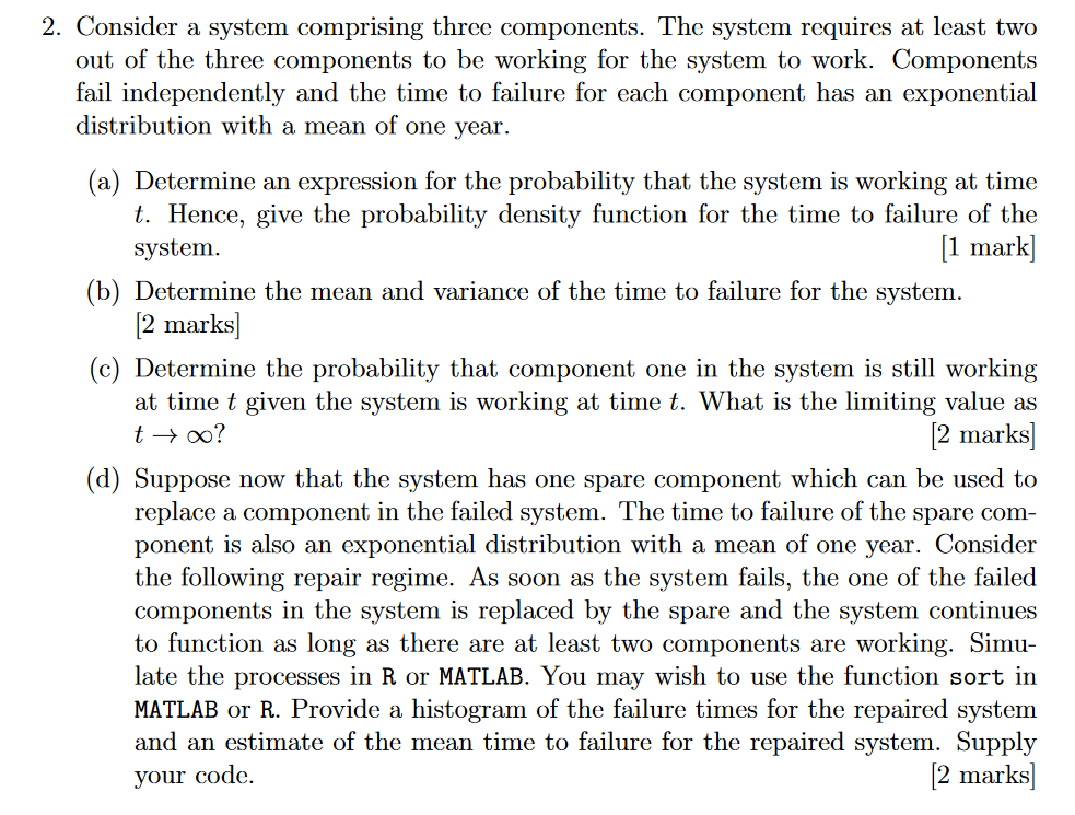 Solved 2. Consider a system comprising three components. The | Chegg.com