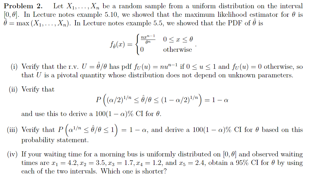 Solved Problem 2. Let X1,…,Xn Be A Random Sample From A | Chegg.com