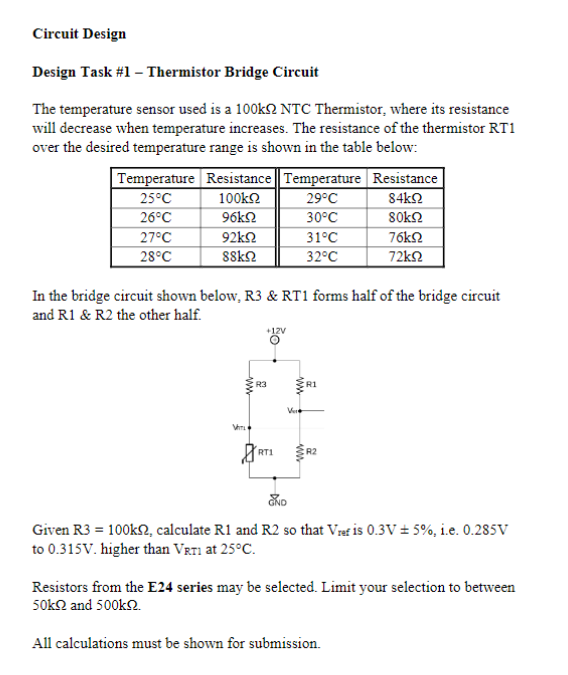 Solved Circuit Design Design Task 1 Thermistor Bridge