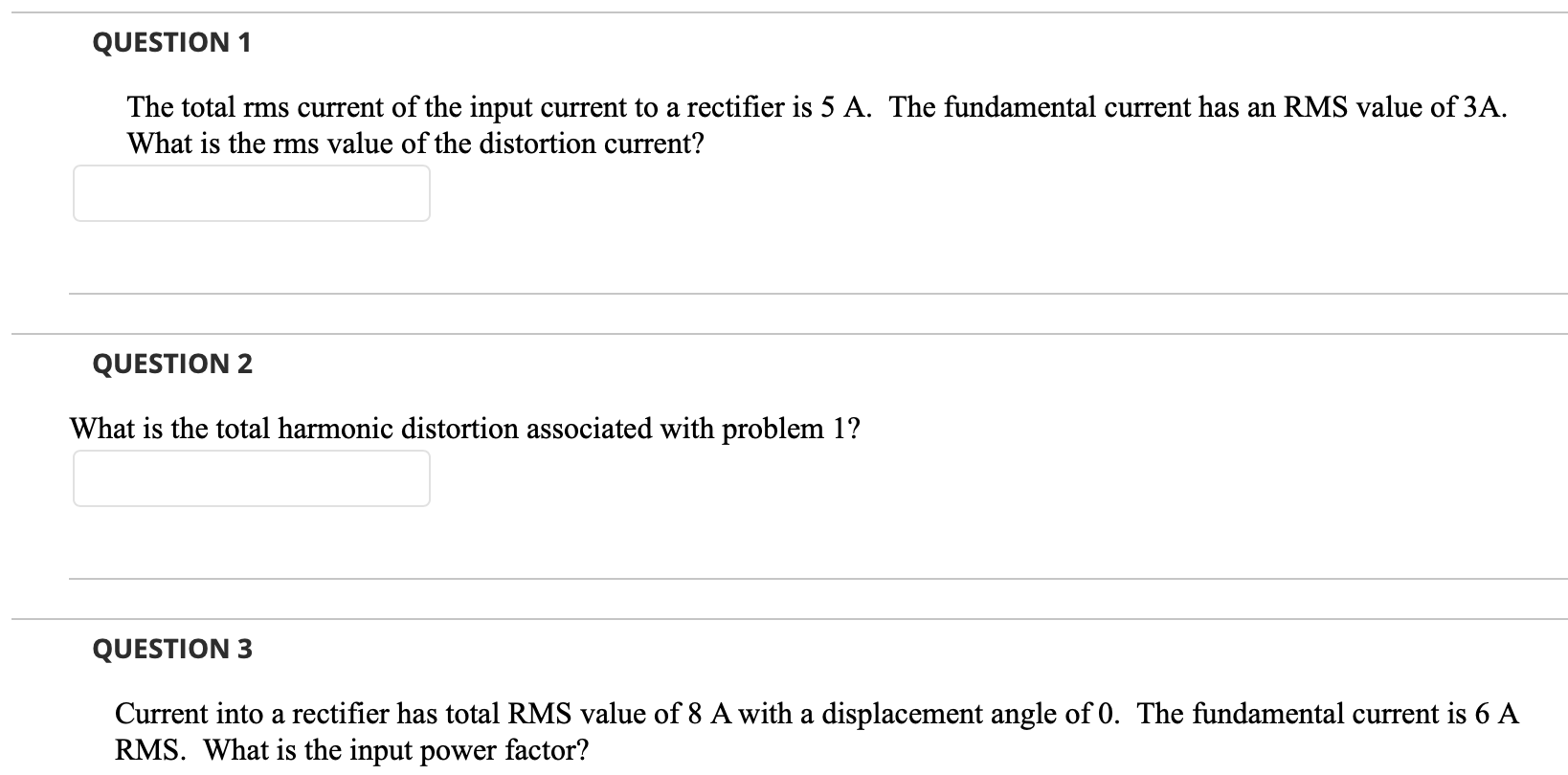 Solved QUESTION 1 The total rms current of the input current | Chegg.com