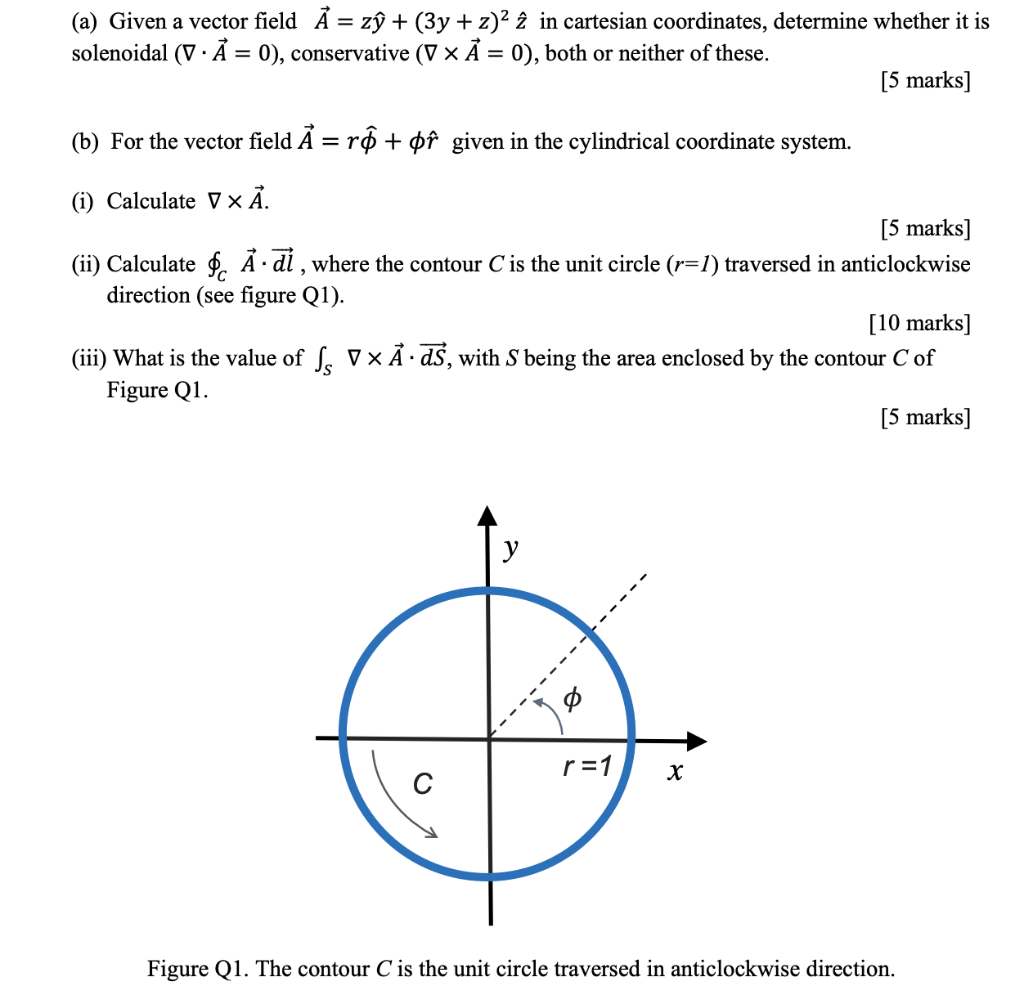 Solved A Given A Vector Field A Zỹ 3y 2 2 I In Ca Chegg Com