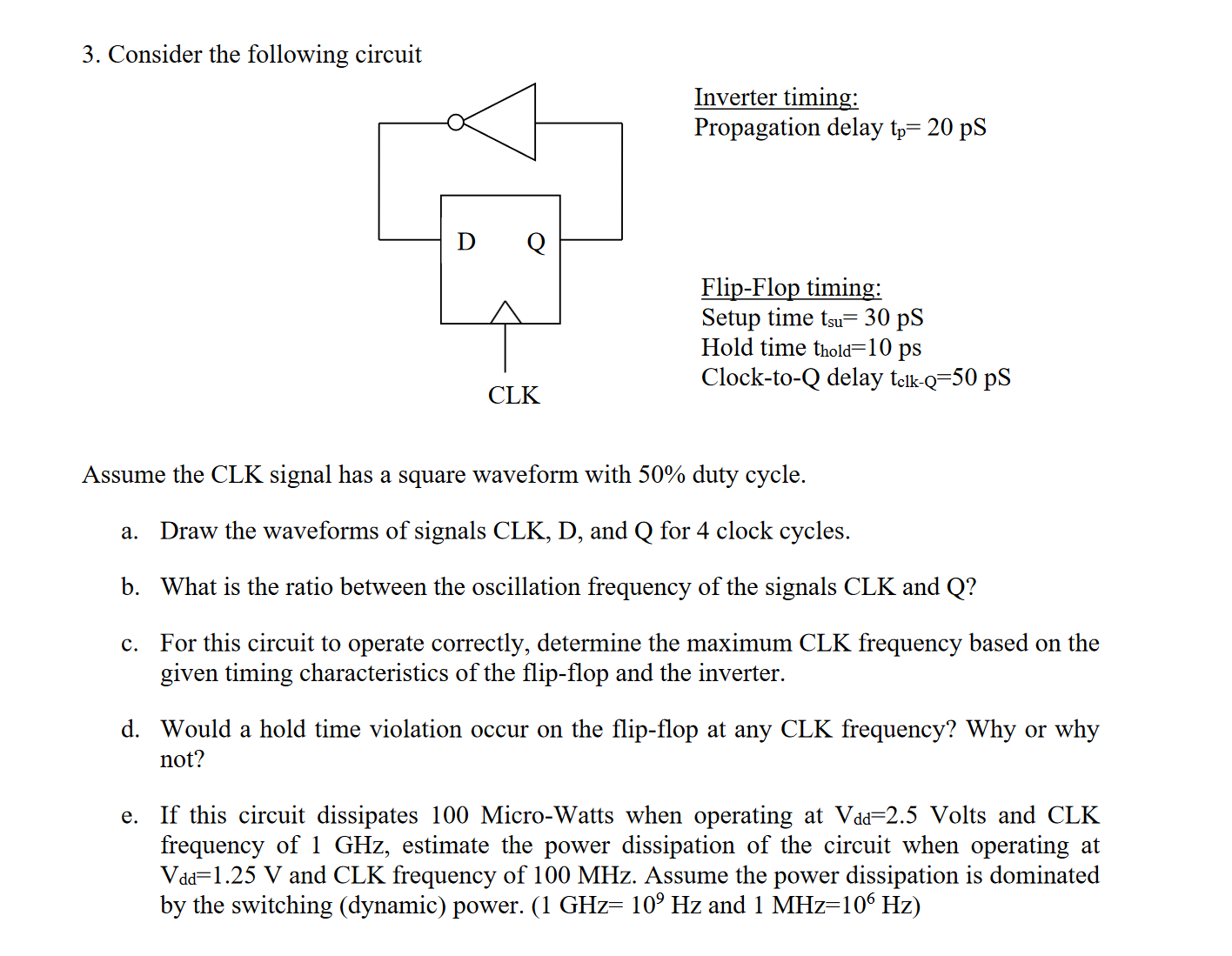 Solved 3. Consider the following circuit Inverter timing: | Chegg.com