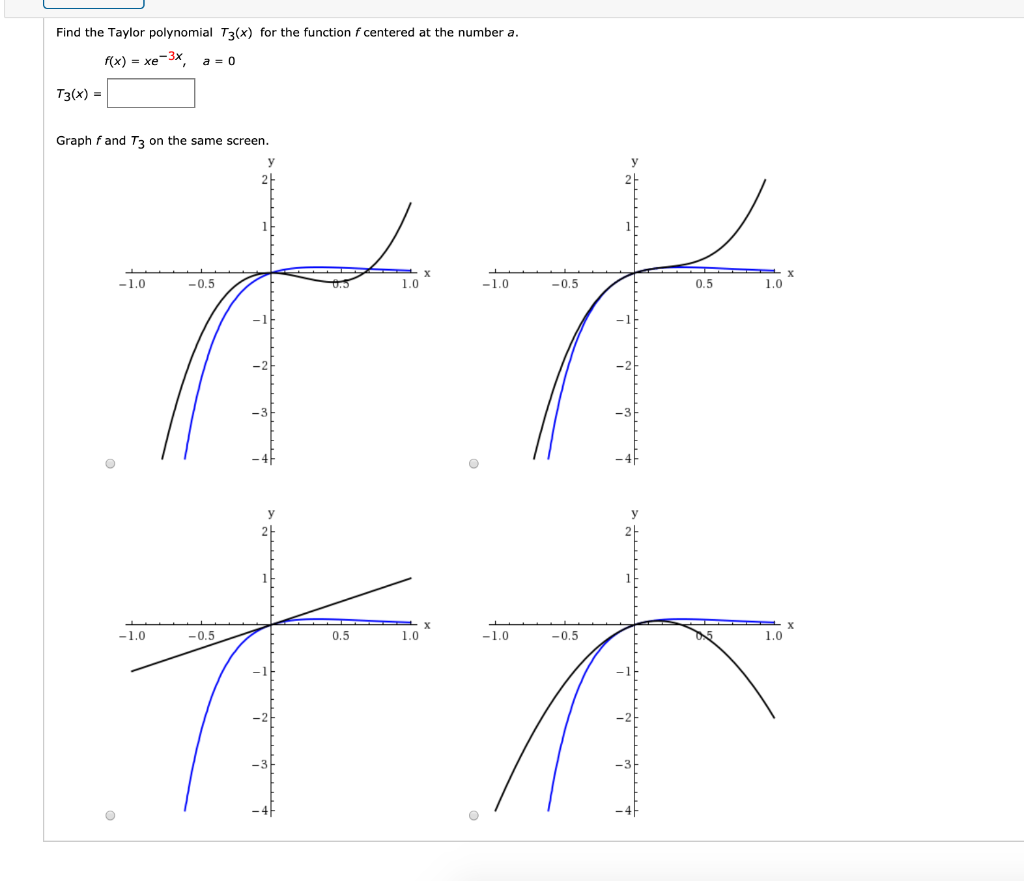 Solved Find The Taylor Polynomial T3(x) For The Function F 