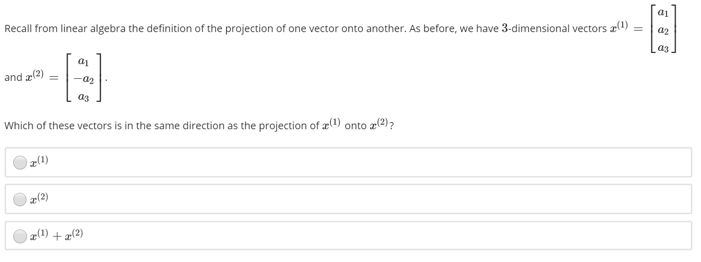 Solved Recall From Linear Algebra The Definition Of The | Chegg.com