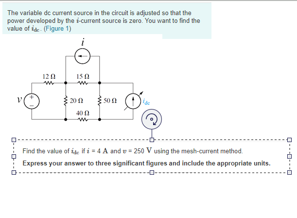 Solved The variable de current source in the circuit is | Chegg.com