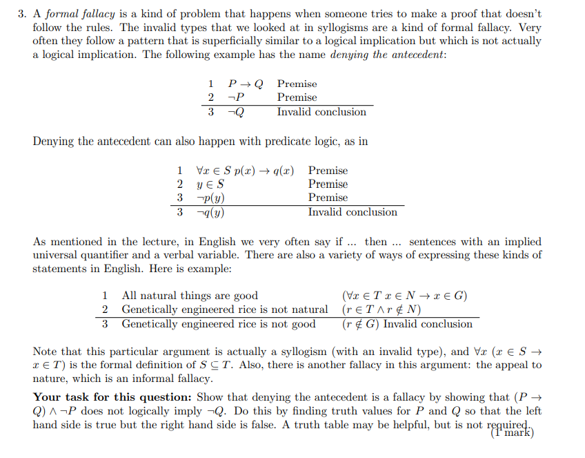 Solved . A Formal Fallacy Is A Kind Of Problem That Happens | Chegg.com