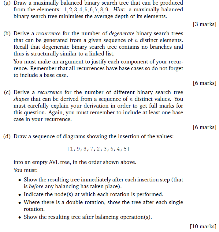 Solved (a) Draw a maximally balanced binary search tree that | Chegg.com